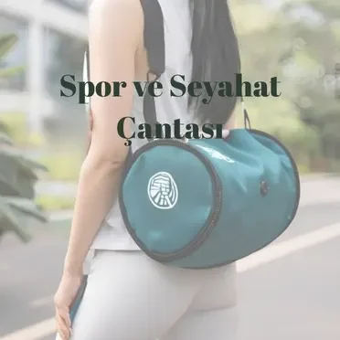 Spor ve Seyahat Çantası